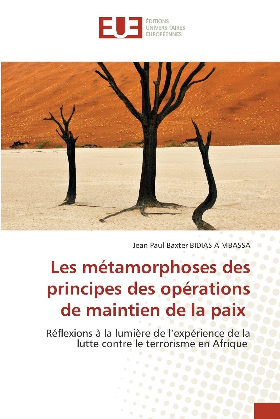 Les métamorphoses des principes des opérations de maintien de la paix Law