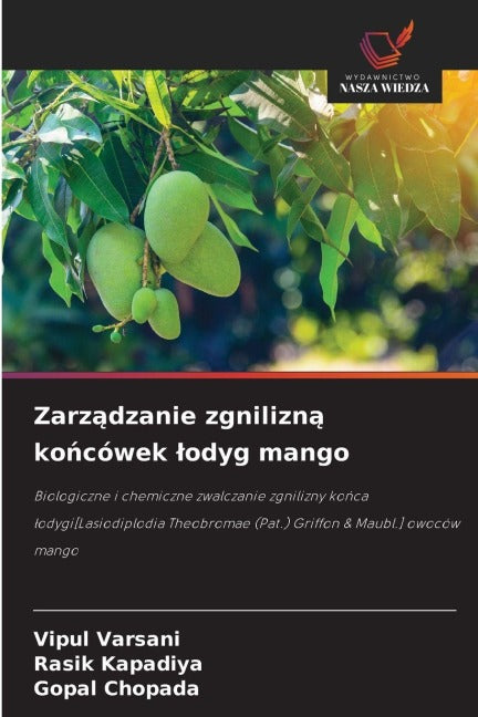 Zarz¿dzanie zgnilizn¿ ko¿cówek ¿odyg mango Natural Sciences