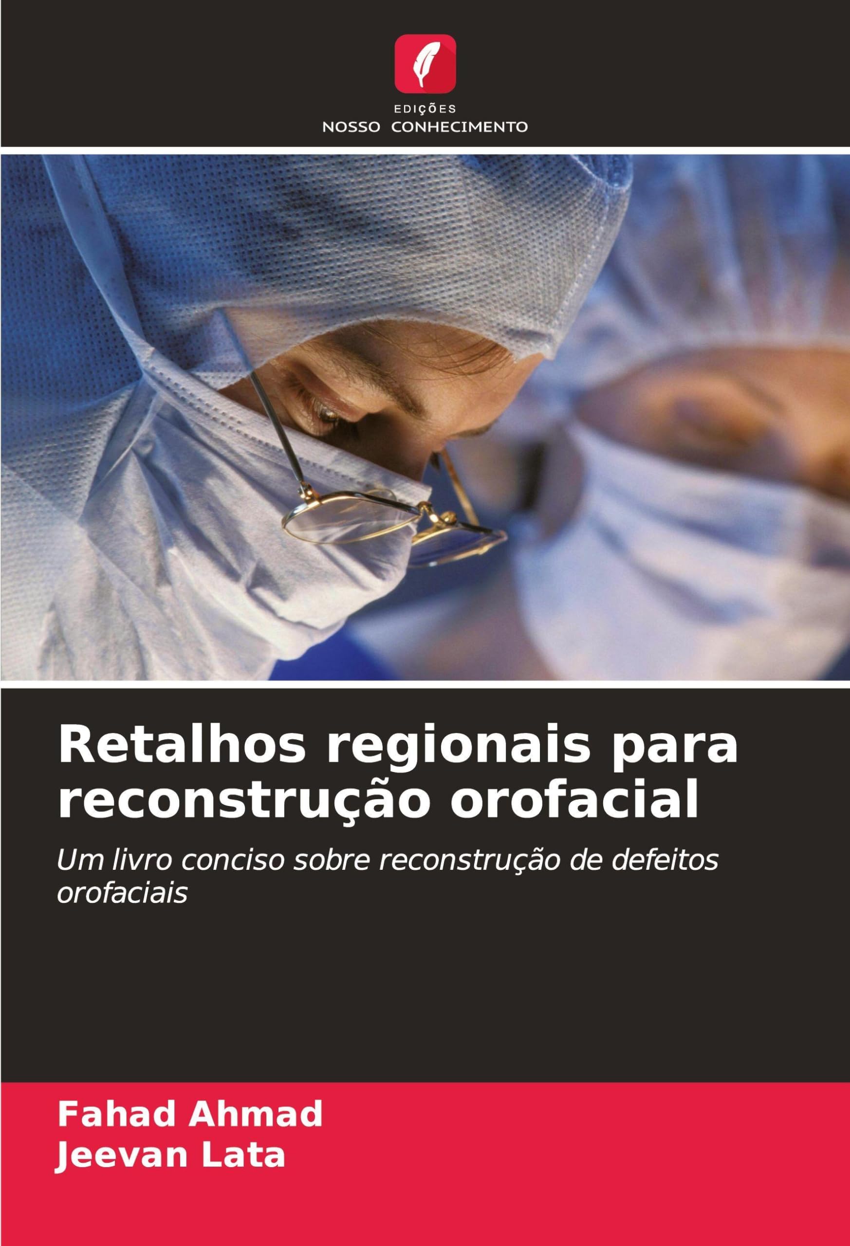 Retalhos regionais para reconstrução orofacial Medicine