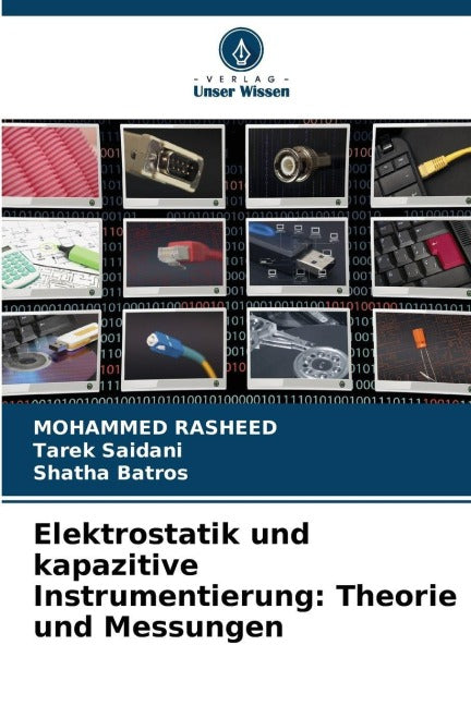 Elektrostatik und kapazitive Instrumentierung: Theorie und Messungen Natural Sciences