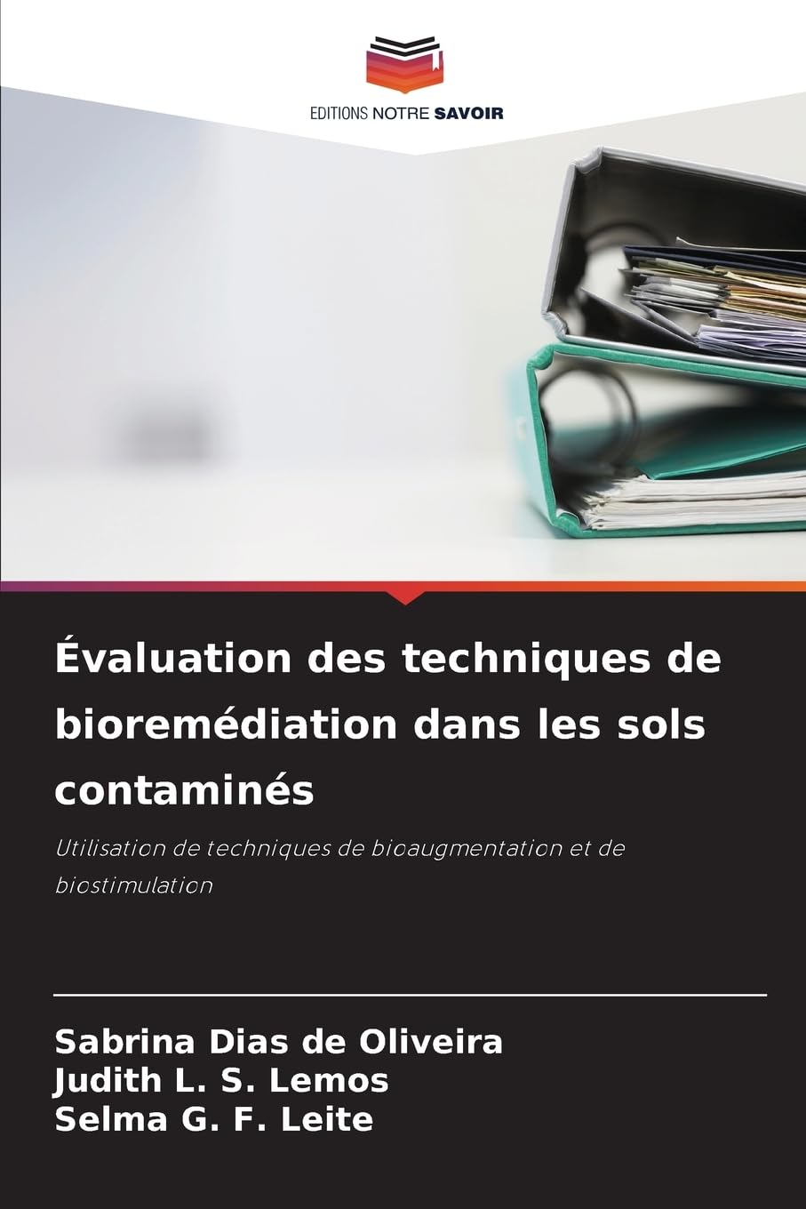 Évaluation des techniques de bioremédiation dans les sols contaminés Business & Technology