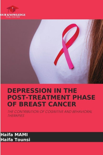 DEPRESSION IN THE POST-TREATMENT PHASE OF BREAST CANCER Health, Nutrition & Fitness
