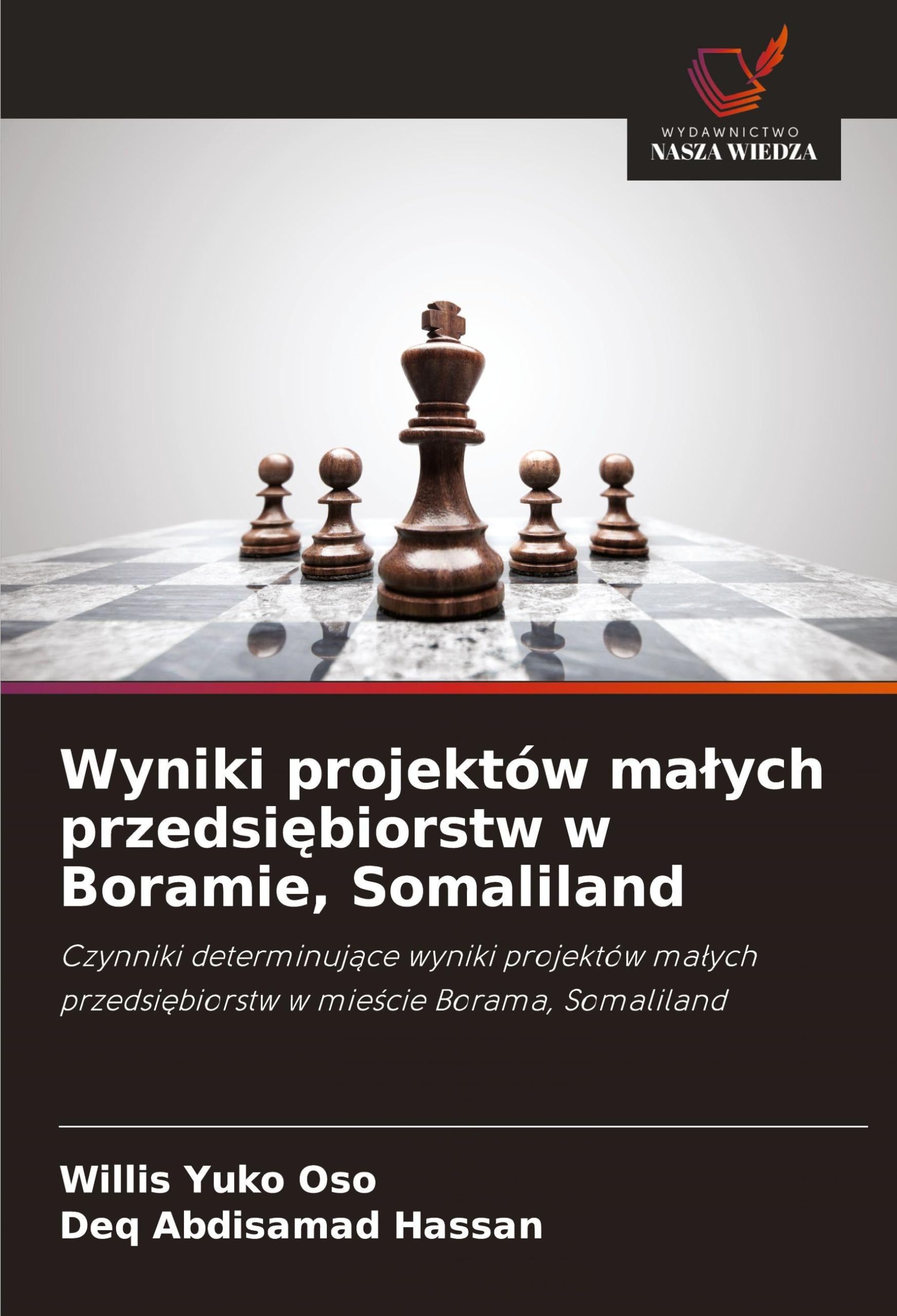 Wyniki projektów ma¿ych przedsi¿biorstw w Boramie, Somaliland Law
