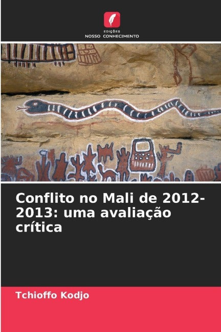 Conflito no Mali de 2012-2013: uma avaliação crítica Law
