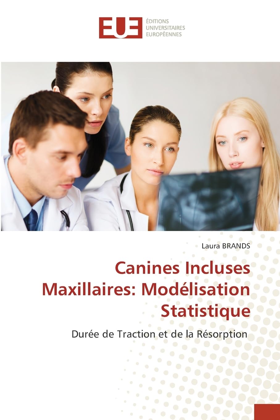 Canines Incluses Maxillaires: Modélisation Statistique Medicine