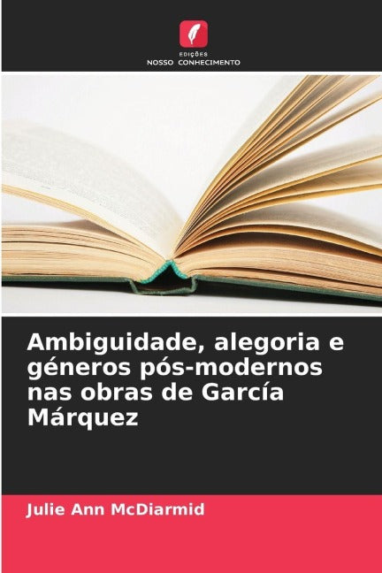 Ambiguidade, alegoria e géneros pós-modernos nas obras de García Márquez Law
