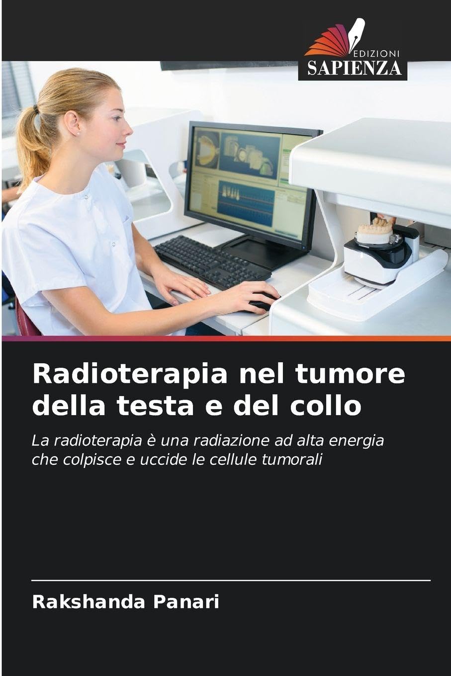Radioterapia nel tumore della testa e del collo Medicine