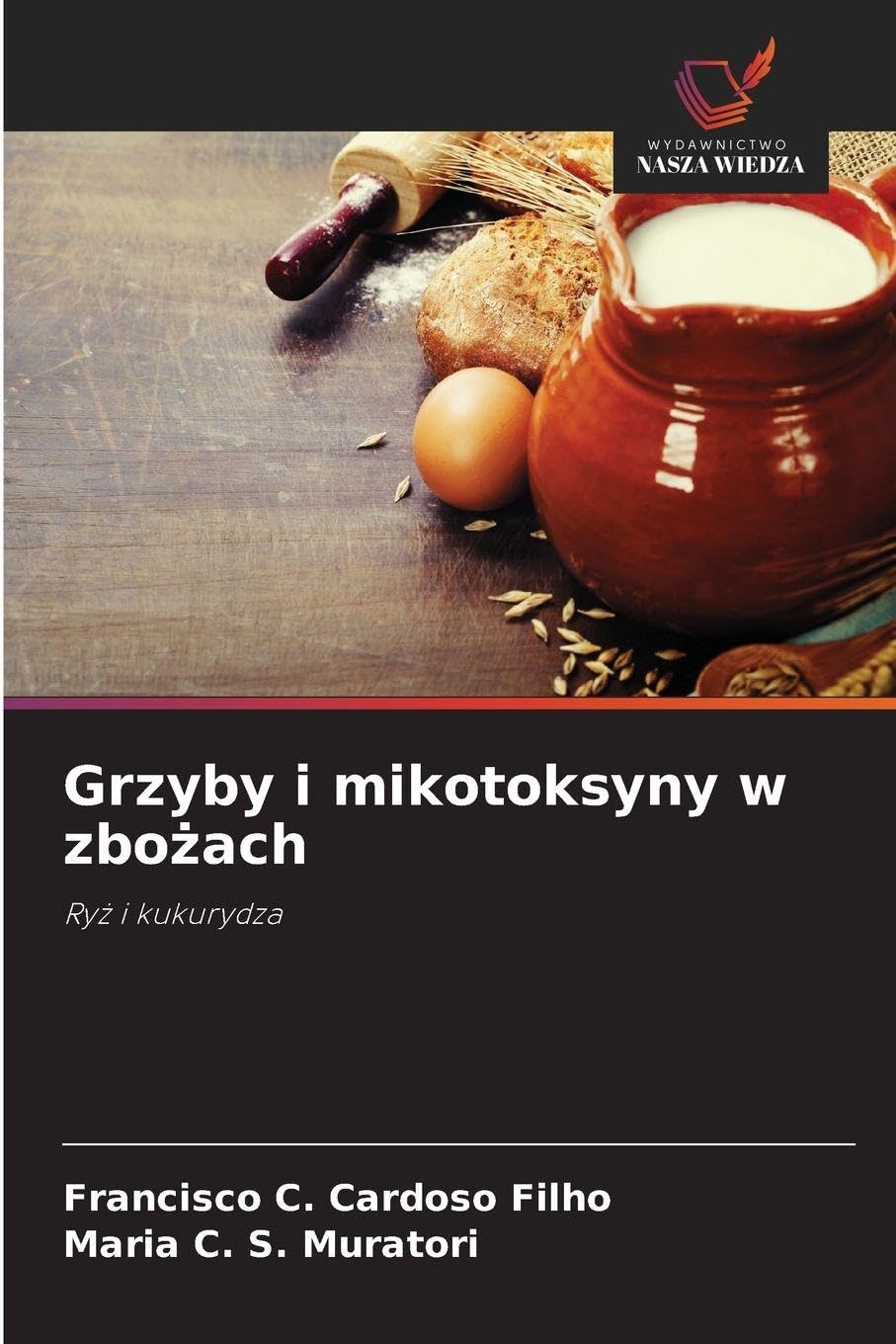 Grzyby i mikotoksyny w zbo¿ach Natural Sciences