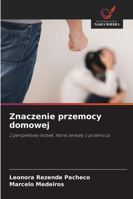 Znaczenie przemocy domowej Law