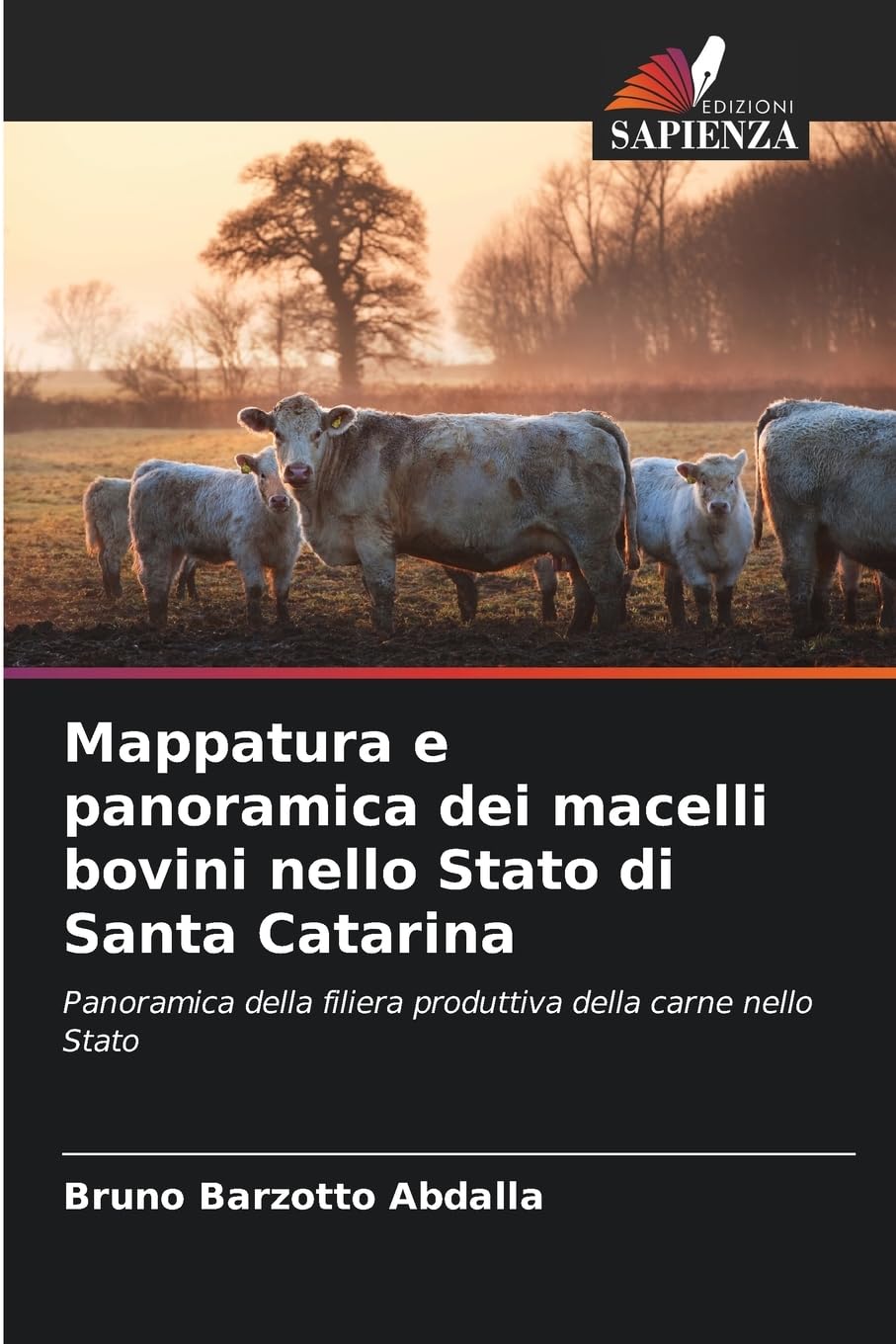 Mappatura e panoramica dei macelli bovini nello Stato di Santa Catarina Natural Sciences