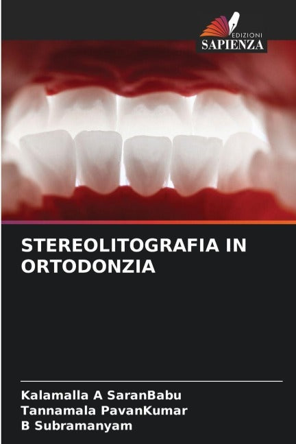 STEREOLITOGRAFIA IN ORTODONZIA Medicine