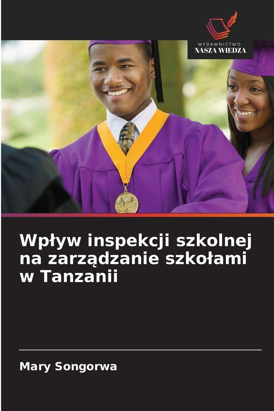 Wp¿yw inspekcji szkolnej na zarz¿dzanie szko¿ami w Tanzanii Business, Finance & Career