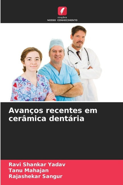 Avanços recentes em cerâmica dentária Medicine