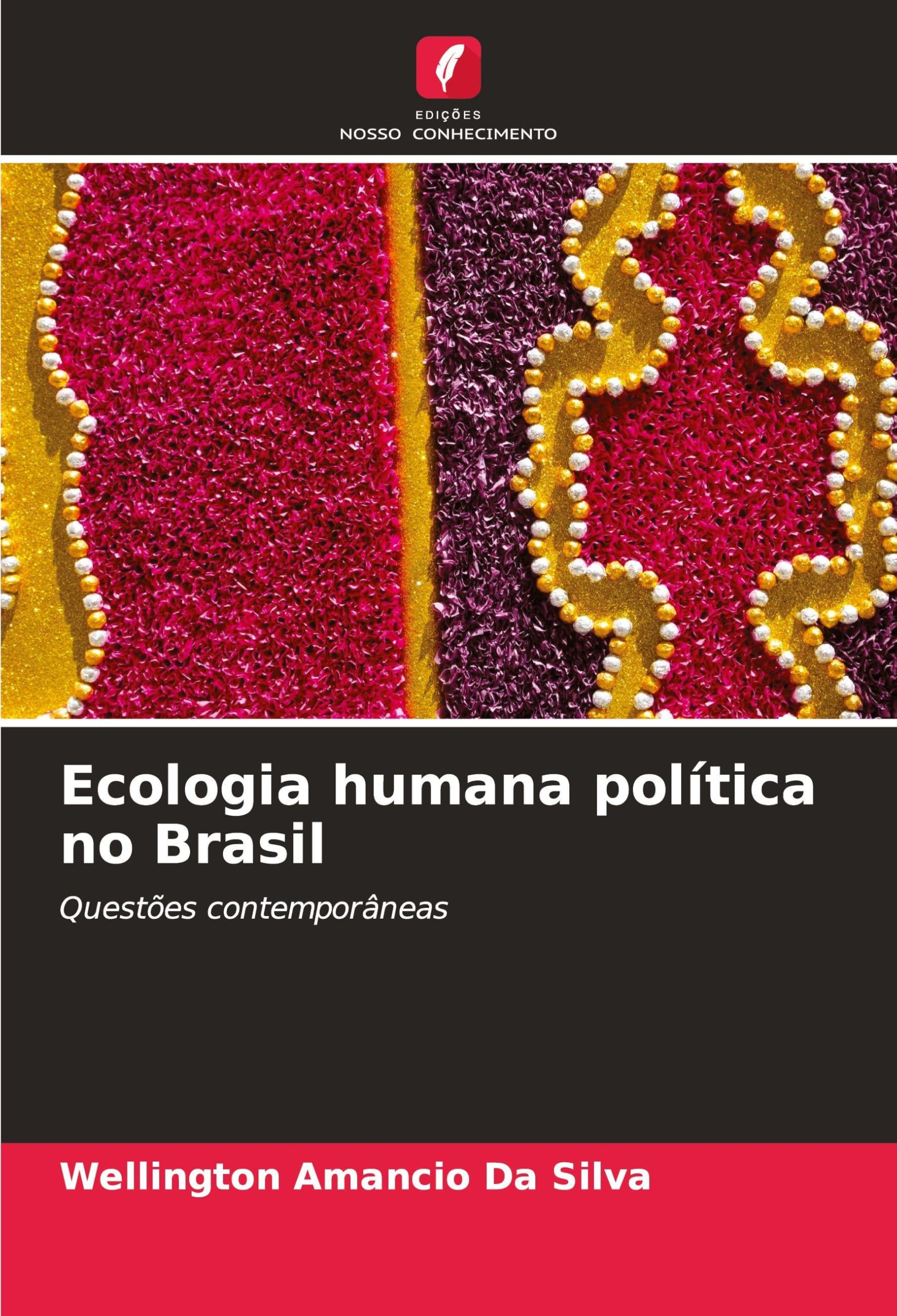 Ecologia humana política no Brasil Geology & Geography