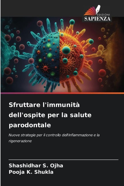 Sfruttare l'immunità dell'ospite per la salute parodontale Medicine
