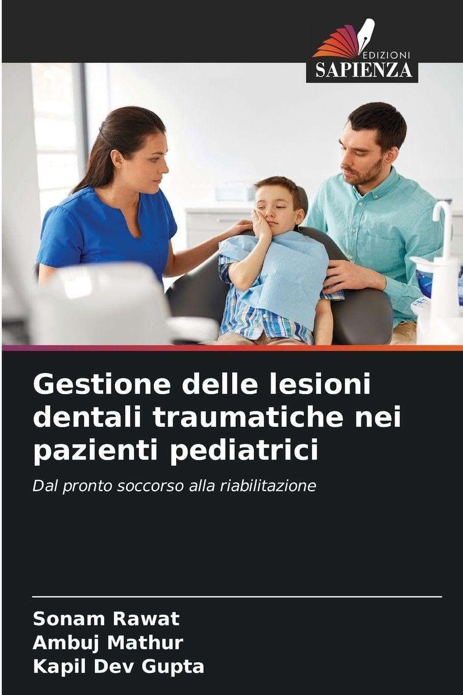 Gestione delle lesioni dentali traumatiche nei pazienti pediatrici Medicine