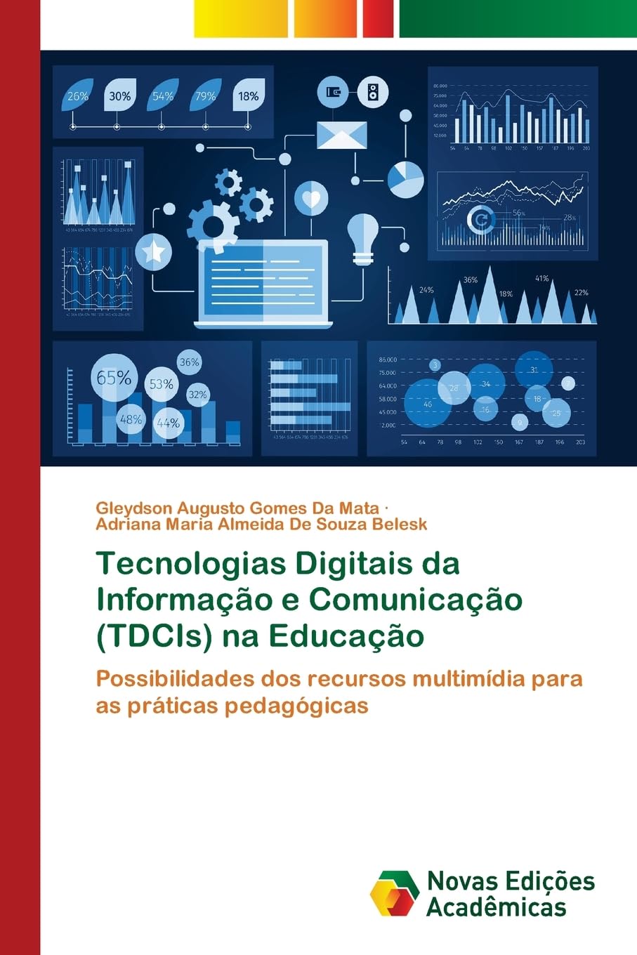 Tecnologias Digitais da Informação e Comunicação (TDCIs) na Educação Education & Training