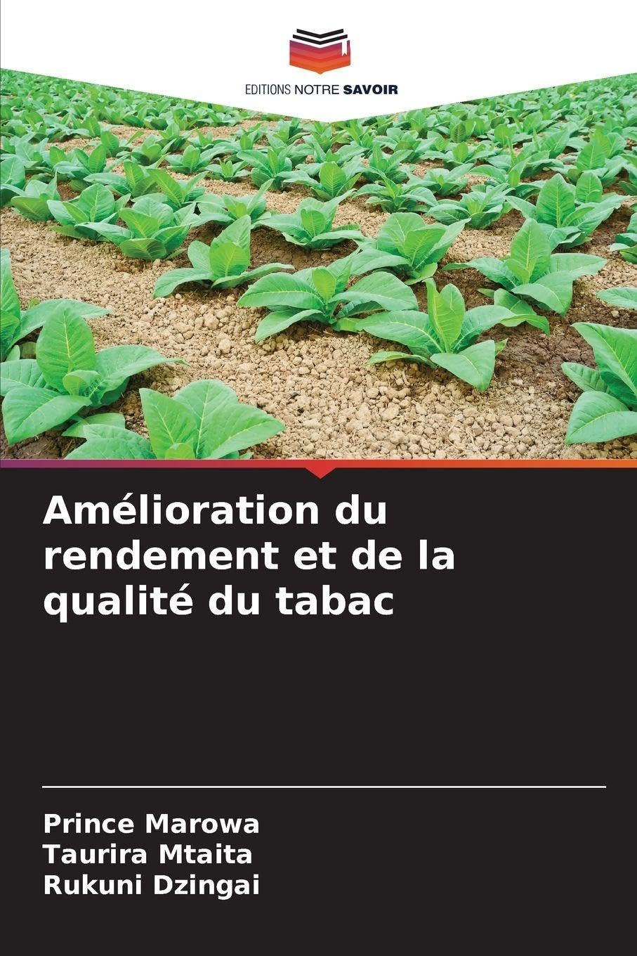 Amélioration du rendement et de la qualité du tabac Natural Sciences