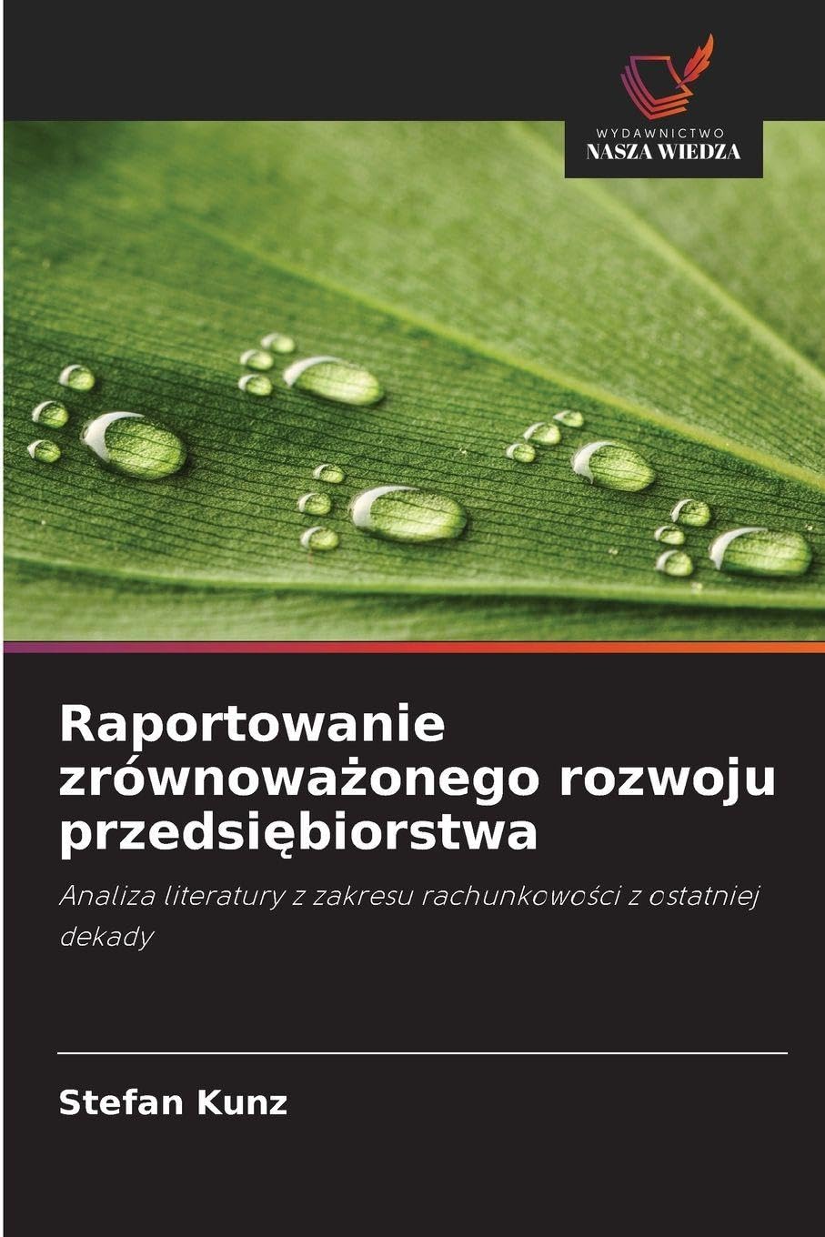 Raportowanie zrównowa¿onego rozwoju przedsi¿biorstwa Law