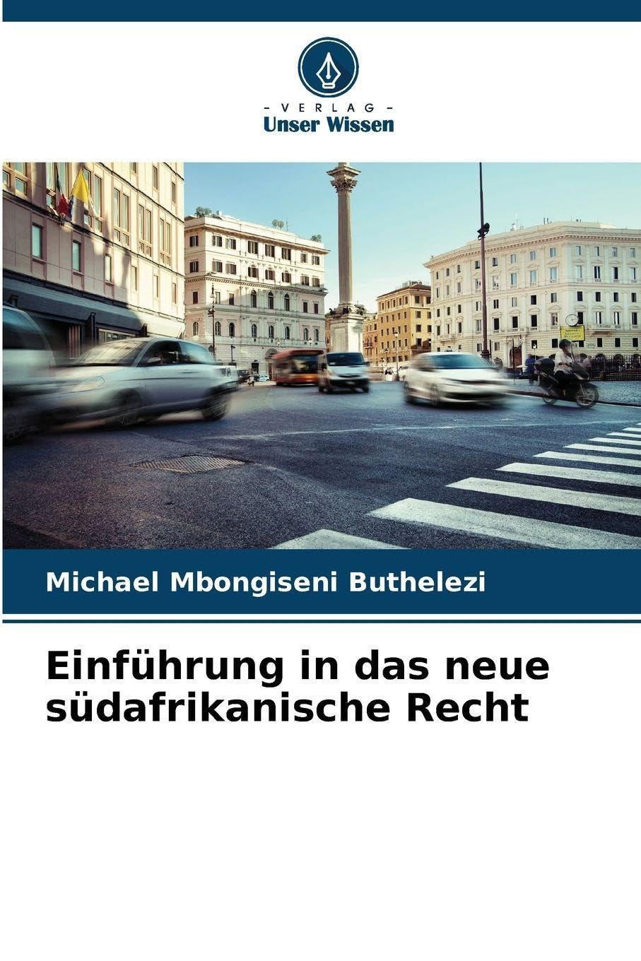 Einführung in das neue südafrikanische Recht Law
