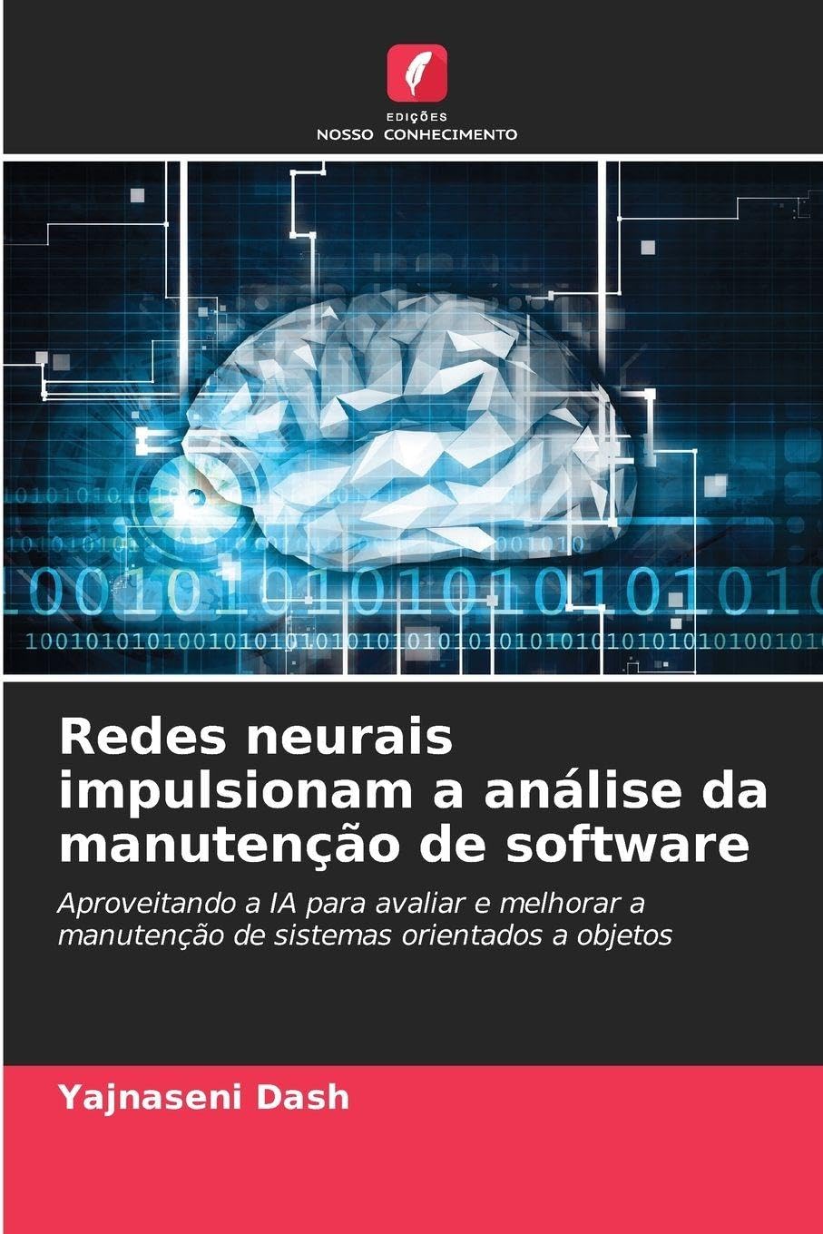 Redes neurais impulsionam a análise da manutenção de software Business & Technology
