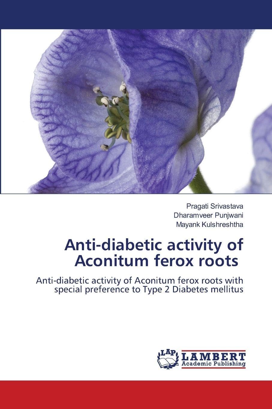 Anti-diabetic activity of Aconitum ferox roots Medicine