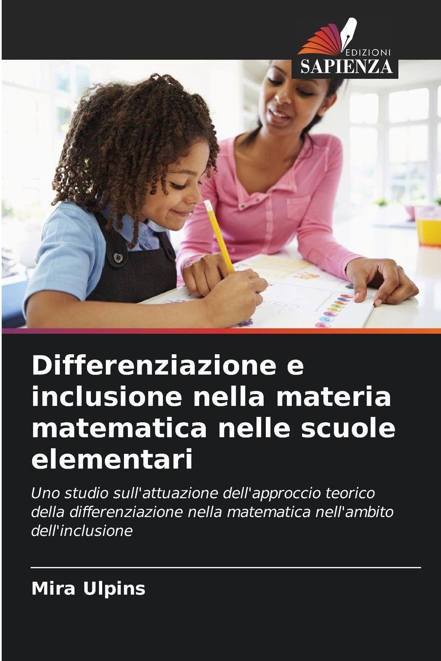 Differenziazione e inclusione nella materia matematica nelle scuole elementari Books