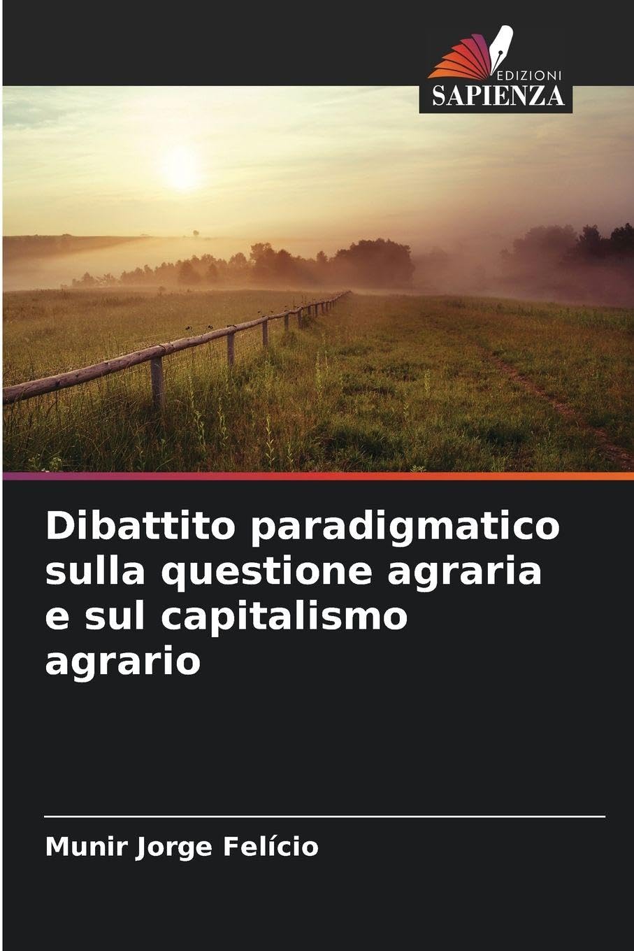 Dibattito paradigmatico sulla questione agraria e sul capitalismo agrario Geology & Geography