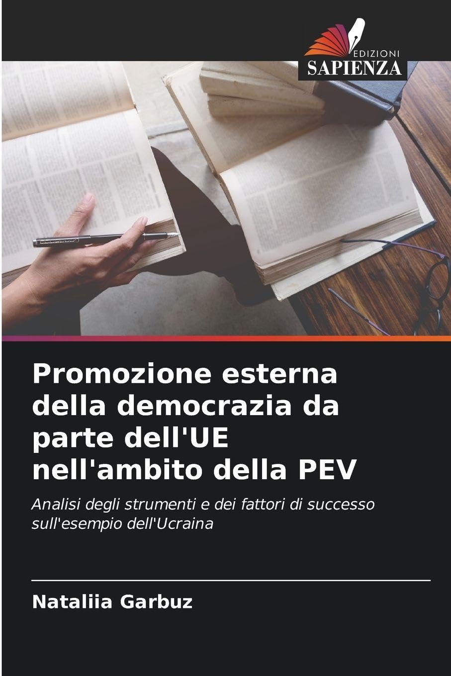 Promozione esterna della democrazia da parte dell'UE nell'ambito della PEV Law