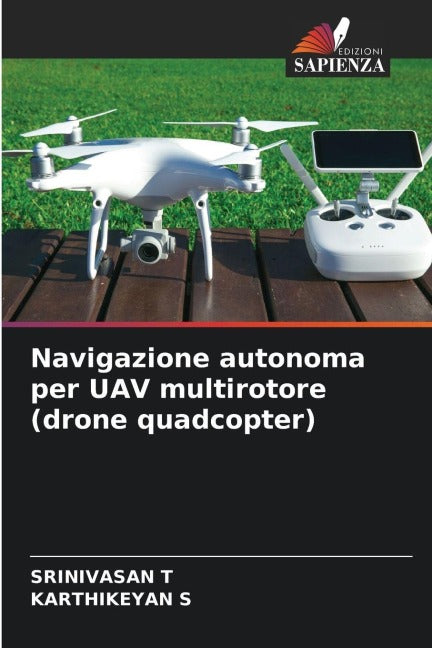 Navigazione autonoma per UAV multirotore (drone quadcopter) Business & Technology
