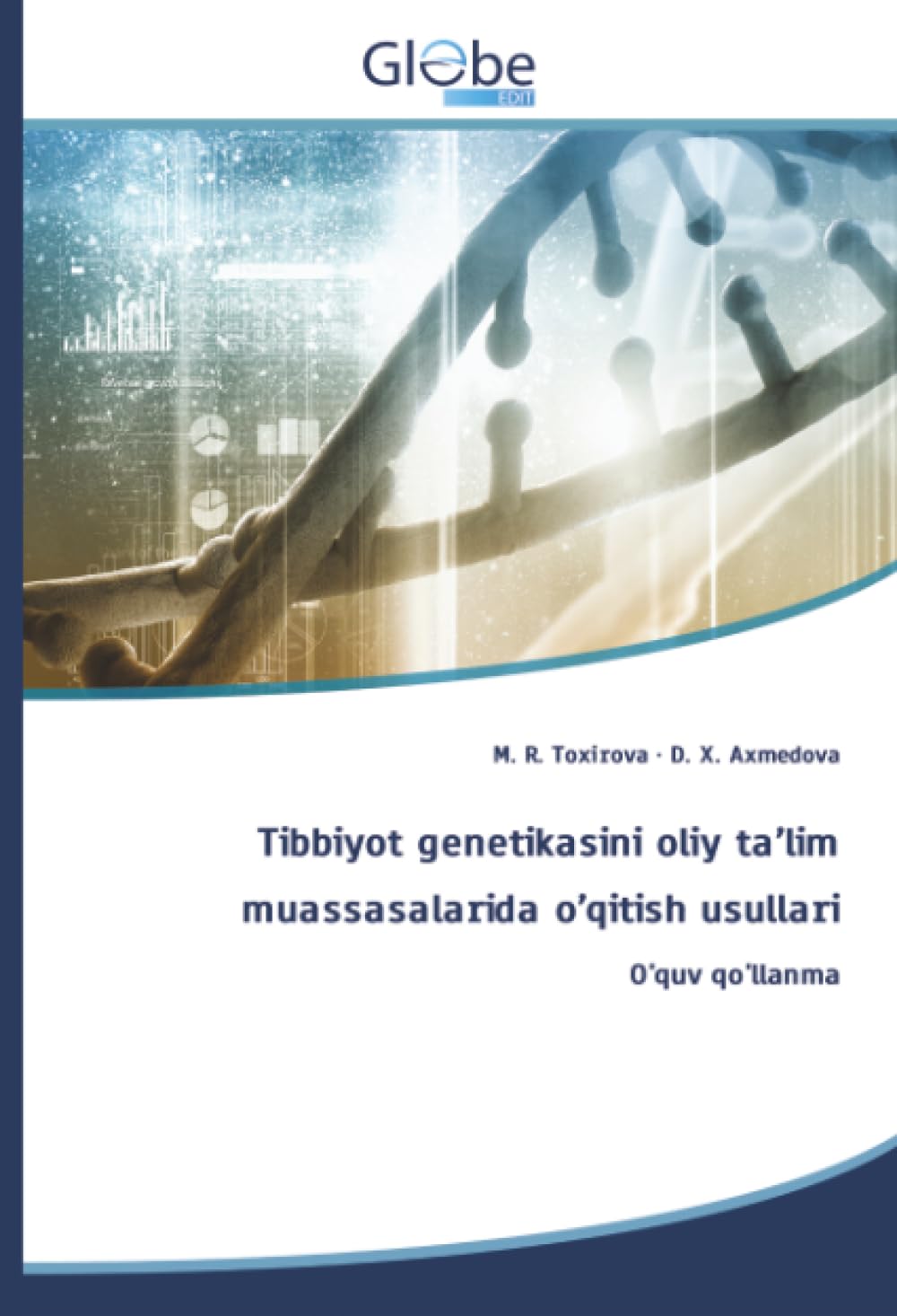 Tibbiyot genetikasini oliy ta'lim muassasalarida o'qitish usullari Natural Sciences