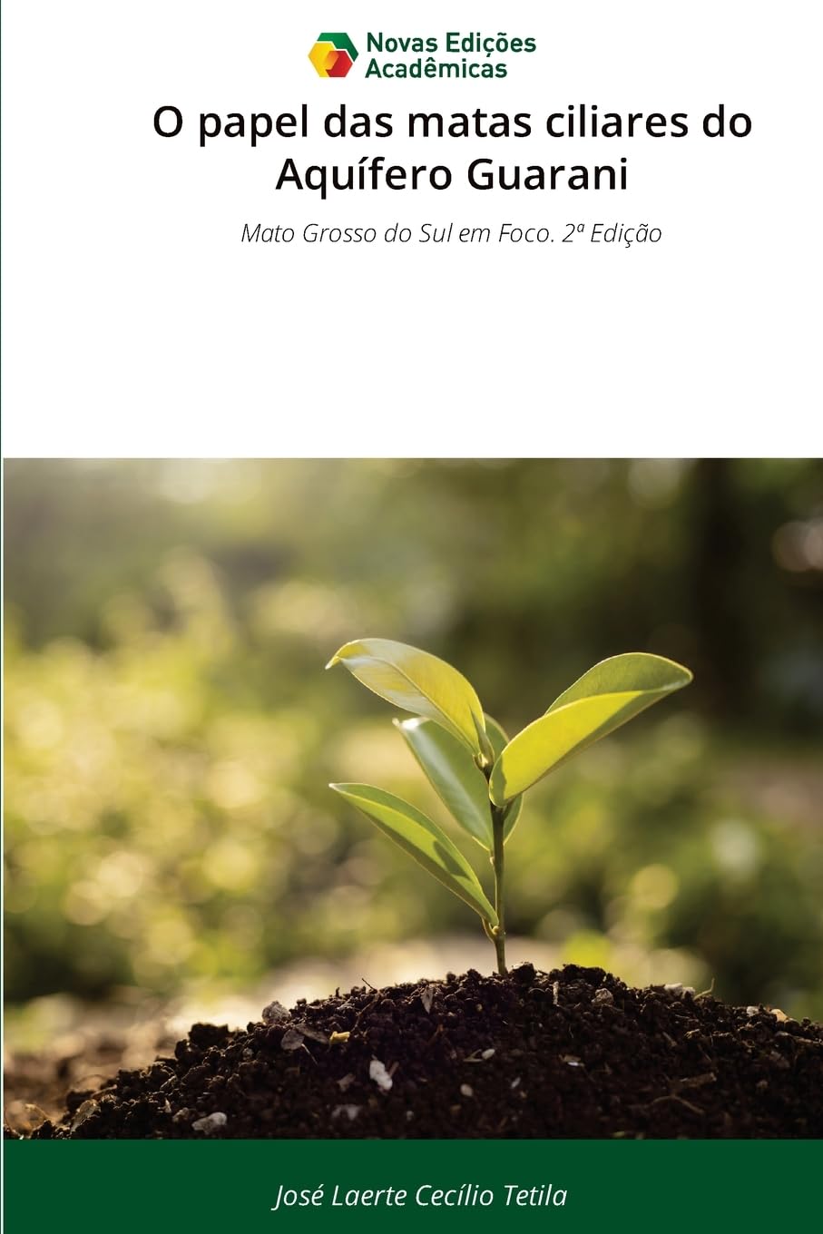 O papel das matas ciliares do Aquífero Guarani Business & Technology