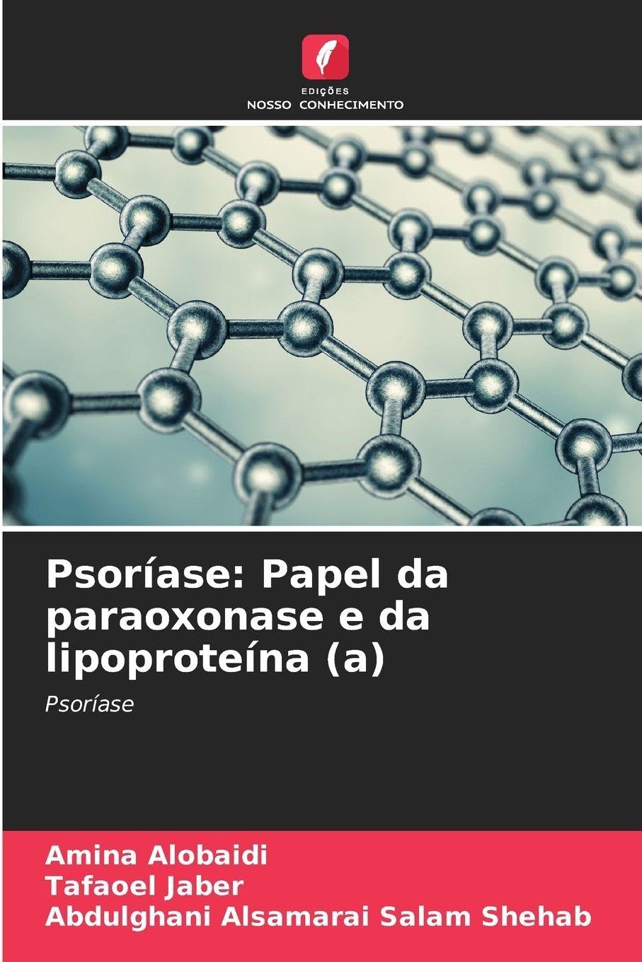 Psoríase: Papel da paraoxonase e da lipoproteína (a) Medicine