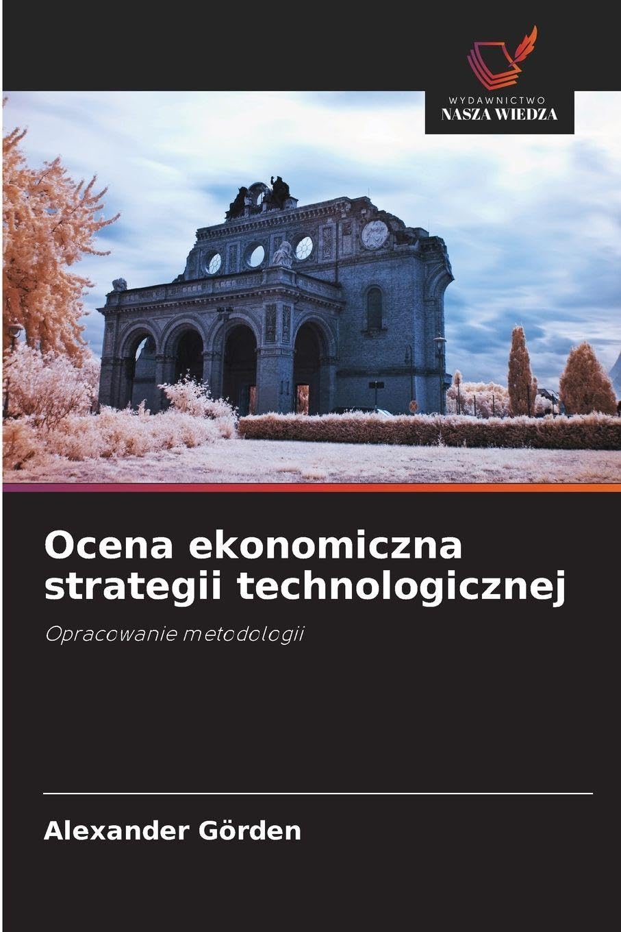 Ocena ekonomiczna strategii technologicznej Law