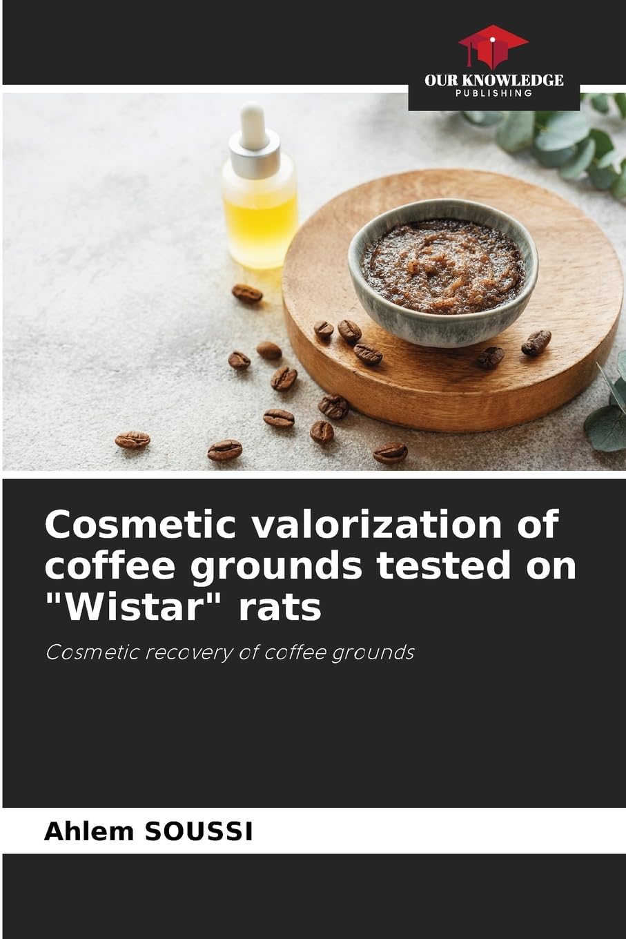 Cosmetic valorization of coffee grounds tested on "Wistar" rats Medicine