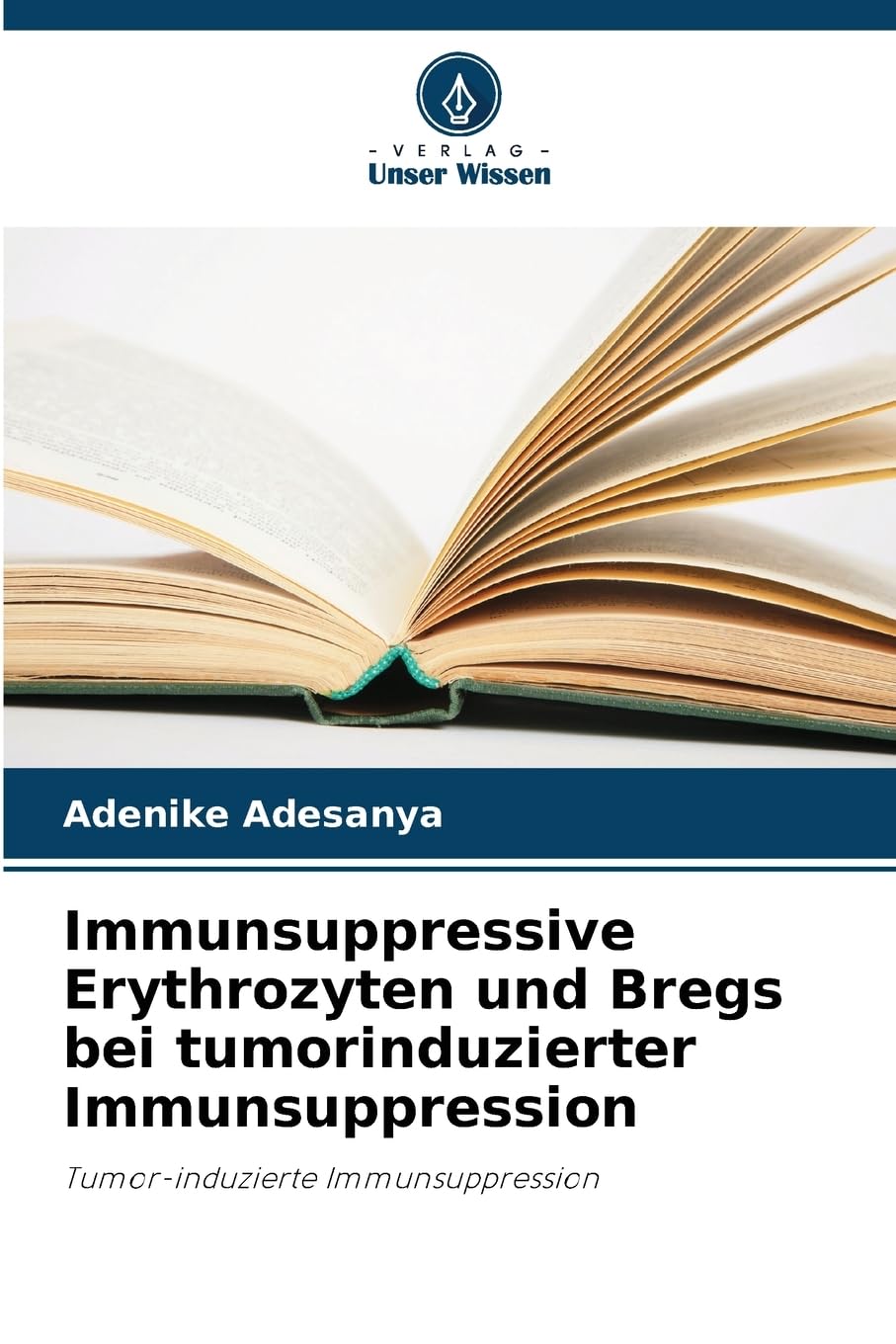 Immunsuppressive Erythrozyten und Bregs bei tumorinduzierter Immunsuppression Medicine