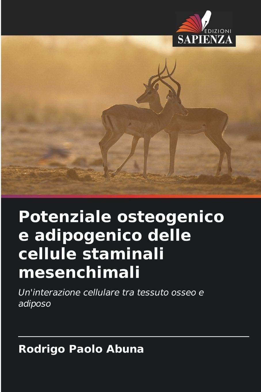 Potenziale osteogenico e adipogenico delle cellule staminali mesenchimali Natural Sciences
