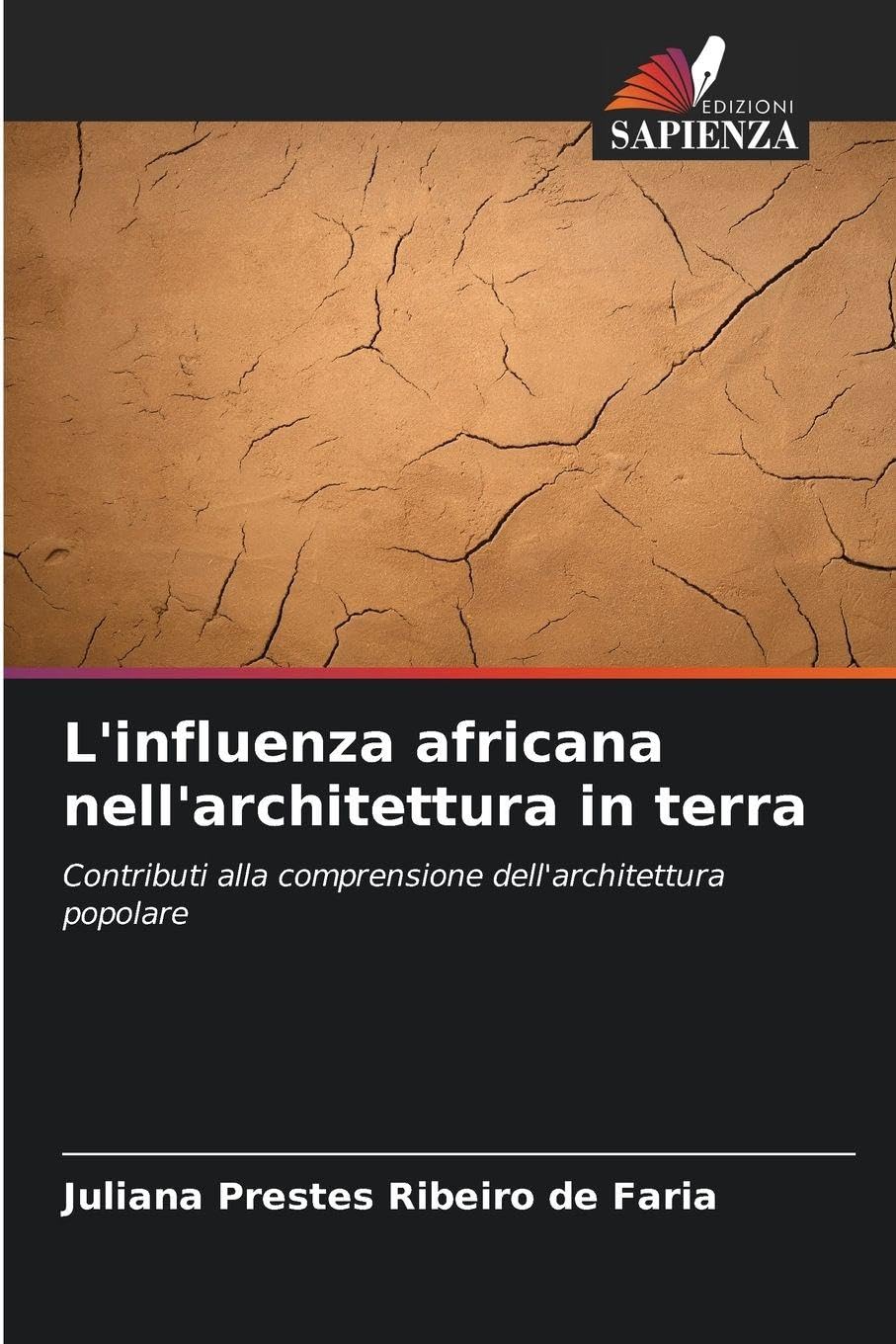 L'influenza africana nell'architettura in terra Architecture