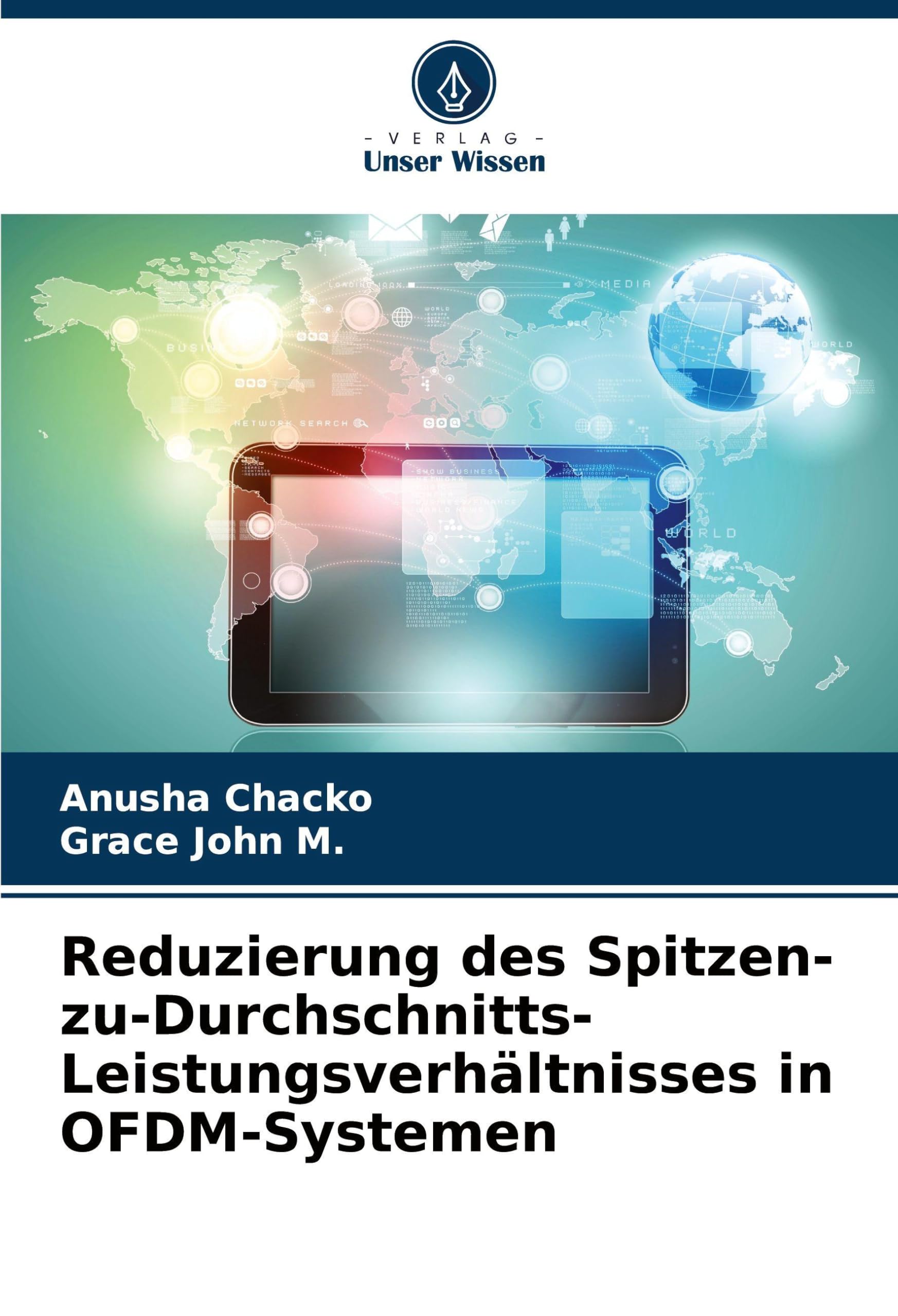 Reduzierung des Spitzen-zu-Durchschnitts-Leistungsverhältnisses in OFDM-Systemen Business & Technology