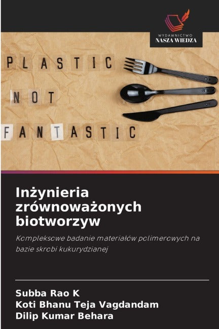 In¿ynieria zrównowa¿onych biotworzyw Business & Technology