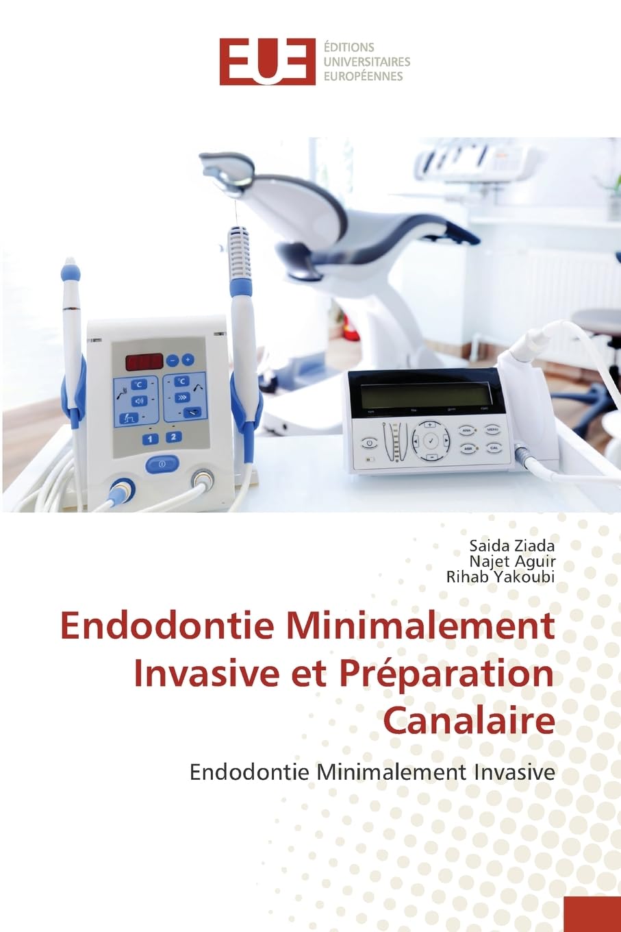 Endodontie Minimalement Invasive et Préparation Canalaire Medicine