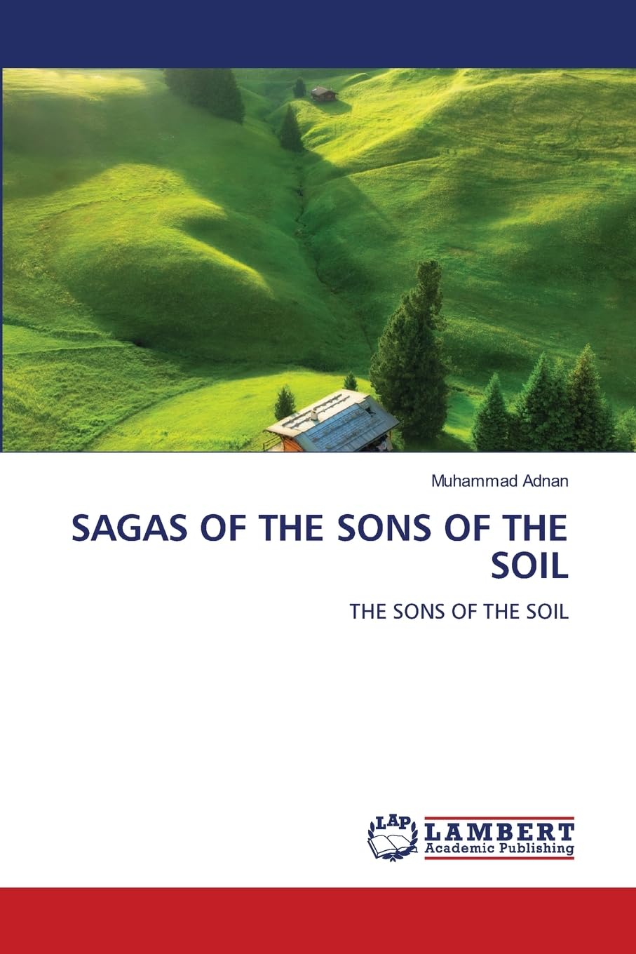 SAGAS OF THE SONS OF THE SOIL Books