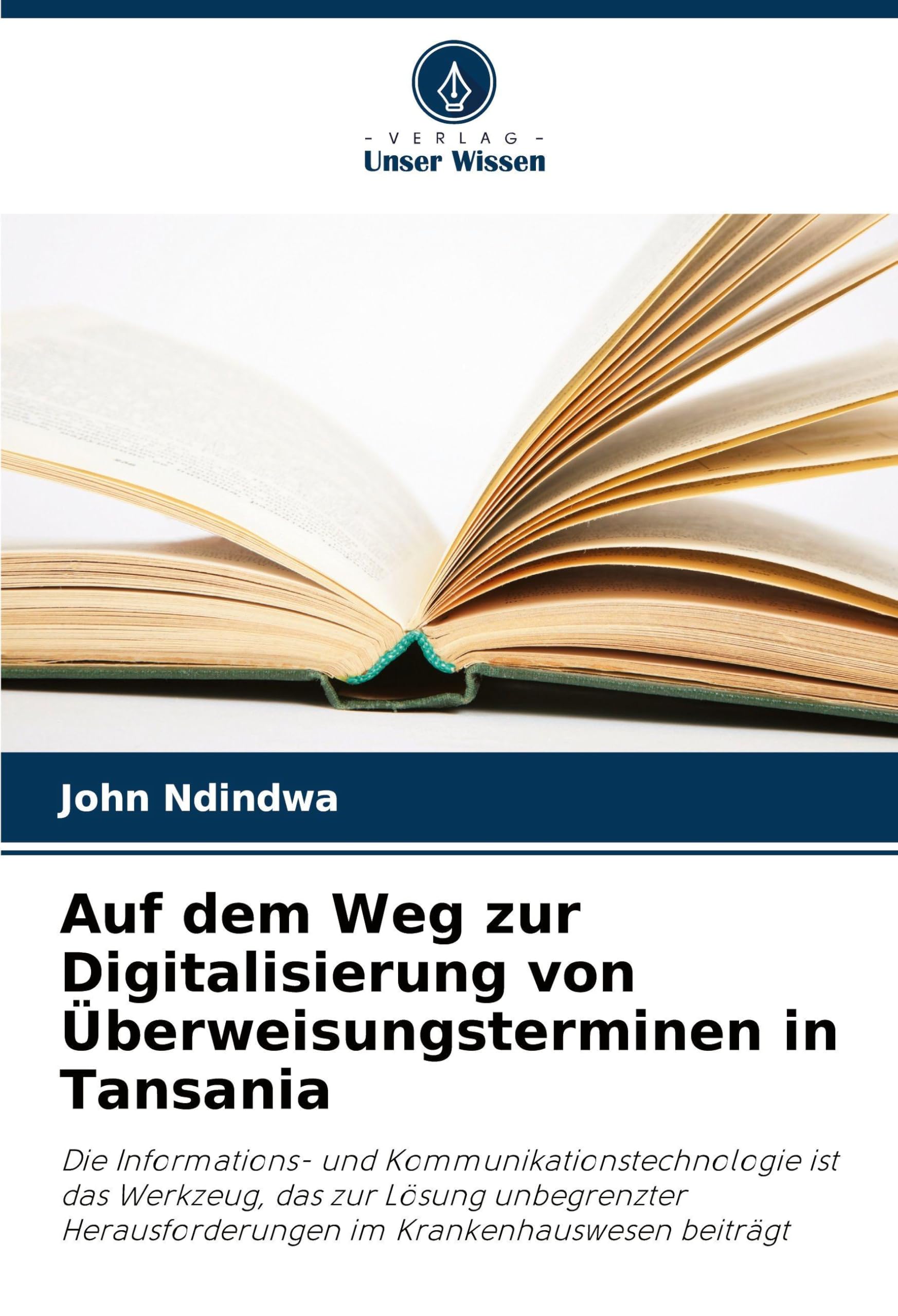 Auf dem Weg zur Digitalisierung von Überweisungsterminen in Tansania Business & Technology
