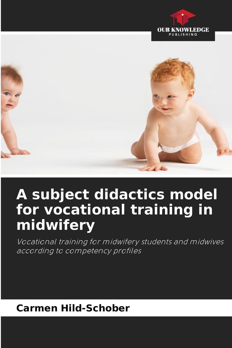 A subject didactics model for vocational training in midwifery Medicine
