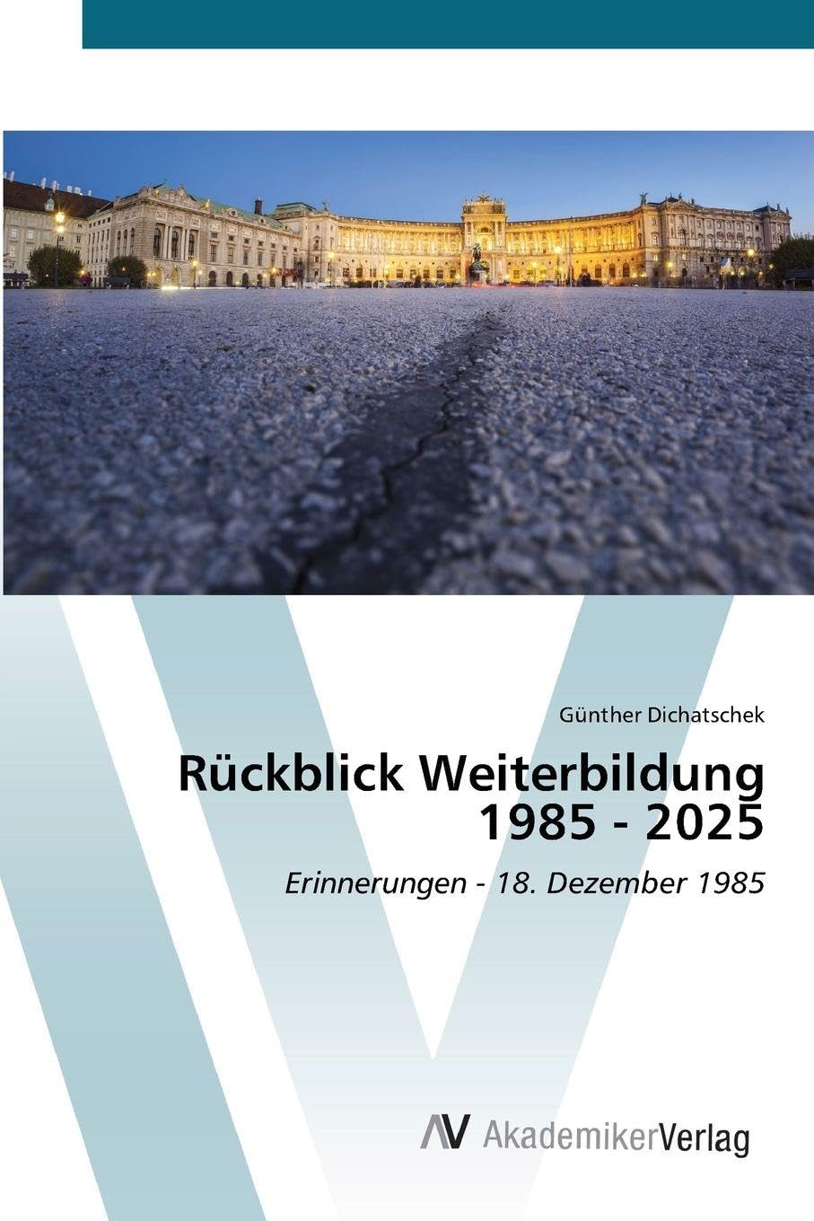 Rückblick Weiterbildung 1985 - 2025 Books