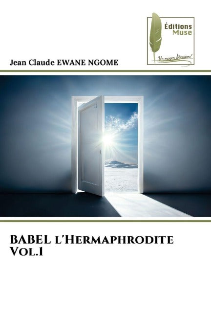 BABEL l'Hermaphrodite Vol.1 Fiction