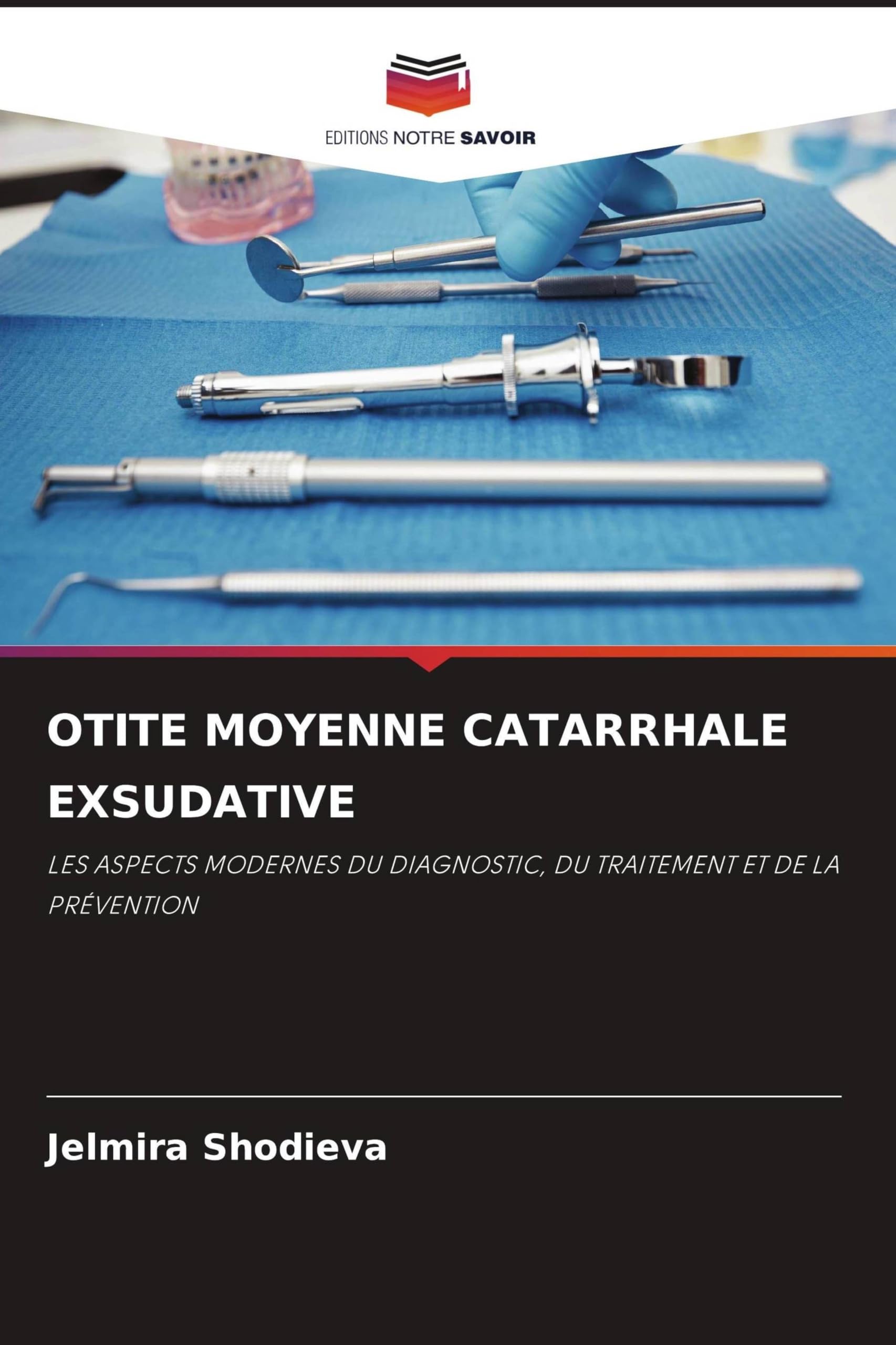 OTITE MOYENNE CATARRHALE EXSUDATIVE Medicine
