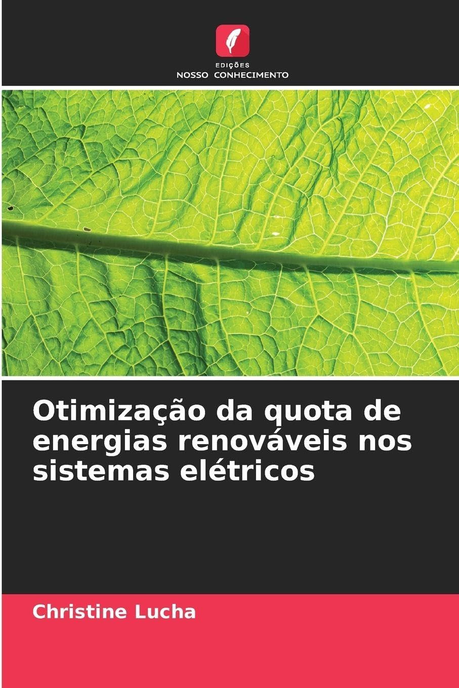 Otimização da quota de energias renováveis nos sistemas elétricos Law