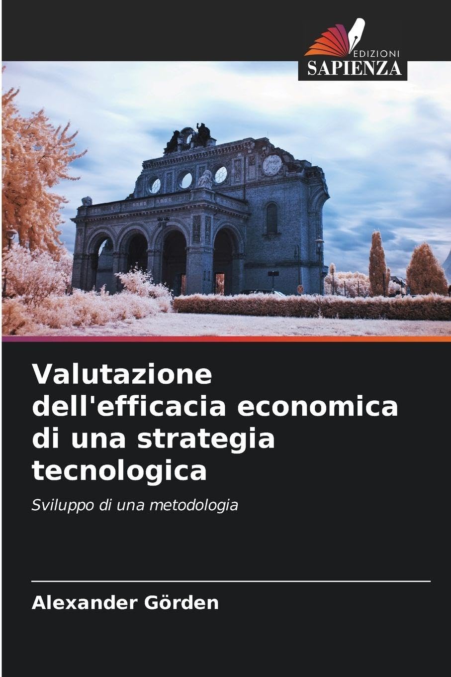 Valutazione dell'efficacia economica di una strategia tecnologica Law