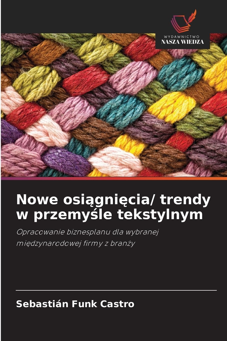 Nowe osi¿gni¿cia/ trendy w przemy¿le tekstylnym Law